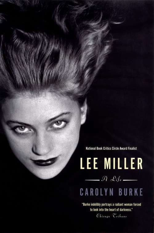 Book cover of Lee Miller: A Life