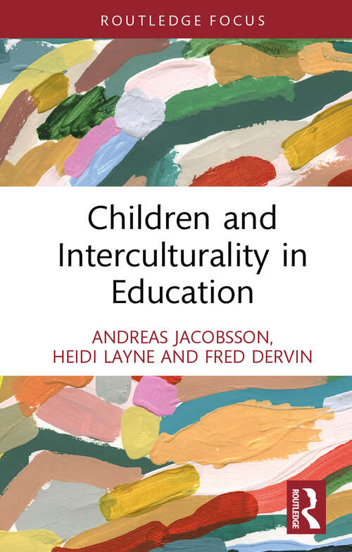 Book cover of Children and Interculturality in Education