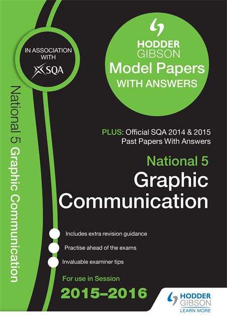 Book cover of National 5 Graphic Communication 2015/16 SQA Past and Hodder Gibson Papers (SQA Specimen Paper 2014) (PDF)