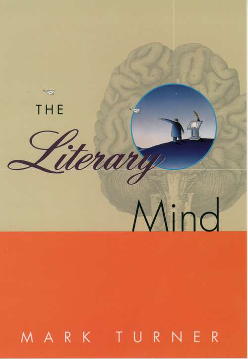 Book cover of The Literary Mind: The Origins of Thought and Language