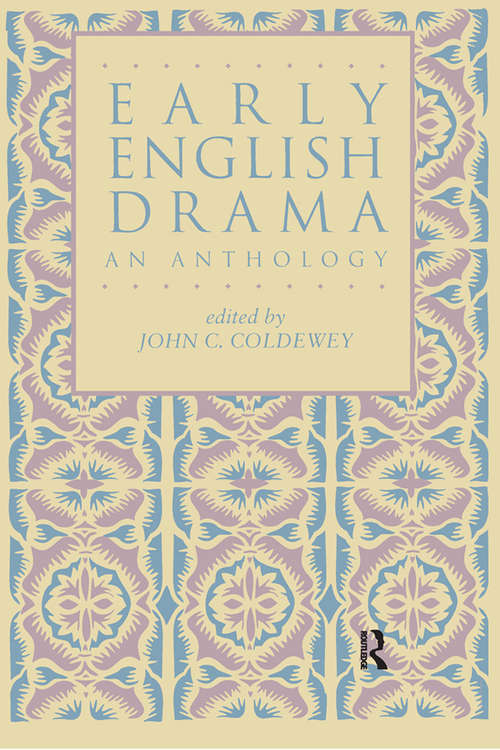 Book cover of Early English Drama: An Anthology