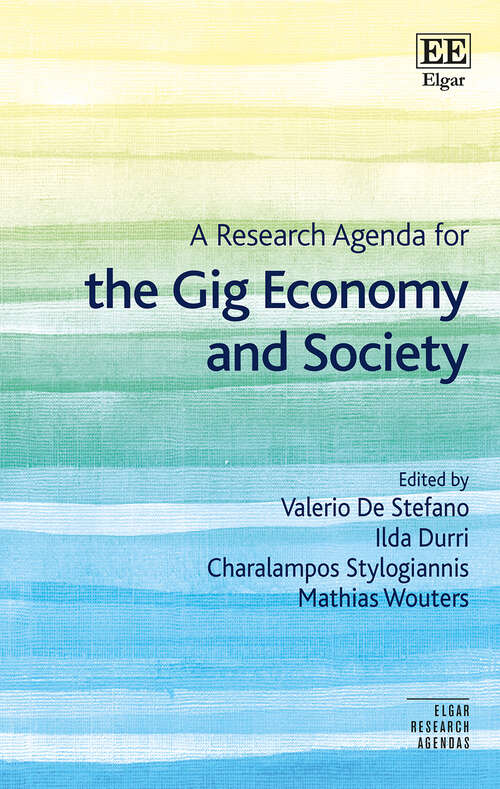 Book cover of A Research Agenda for the Gig Economy and Society (Elgar Research Agendas)