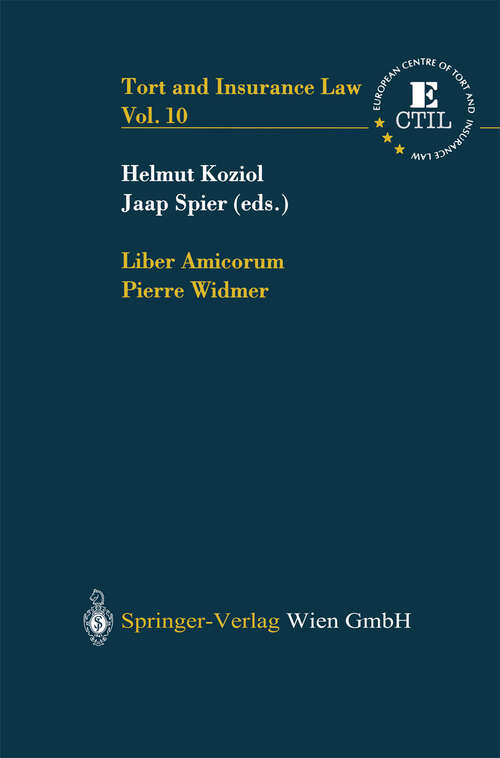 Book cover of Liber Amicorum Pierre Widmer (2003) (Tort and Insurance Law #10)