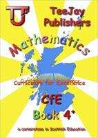 Book cover of Teejay Mathematics Cfe Level 4+ (PDF)
