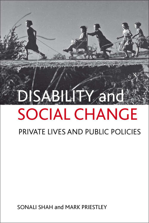 Book cover of Disability and social change: Private lives and public policies