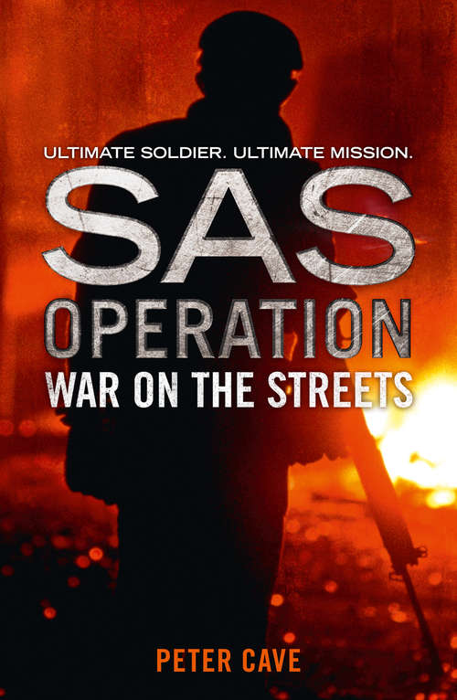 Book cover of War on the Streets: War On The Streets (ePub edition) (SAS Operation)