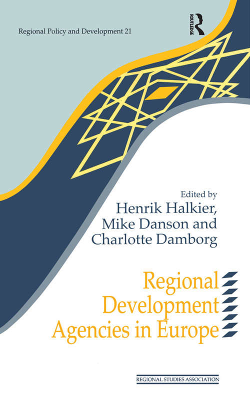 Book cover of Regional Development Agencies in Europe (Regions and Cities)