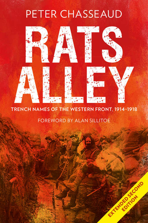 Book cover of Rats Alley: Trench Names of the Western Front, 1914–1918