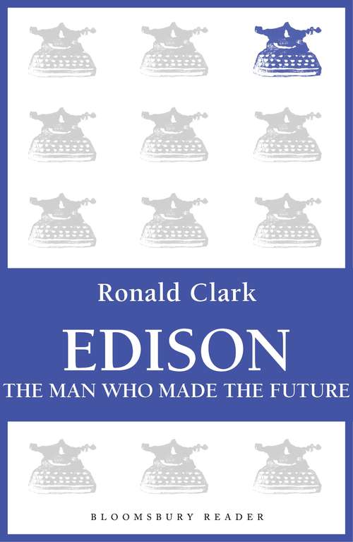 Book cover of Edison: The Man Who Made the Future