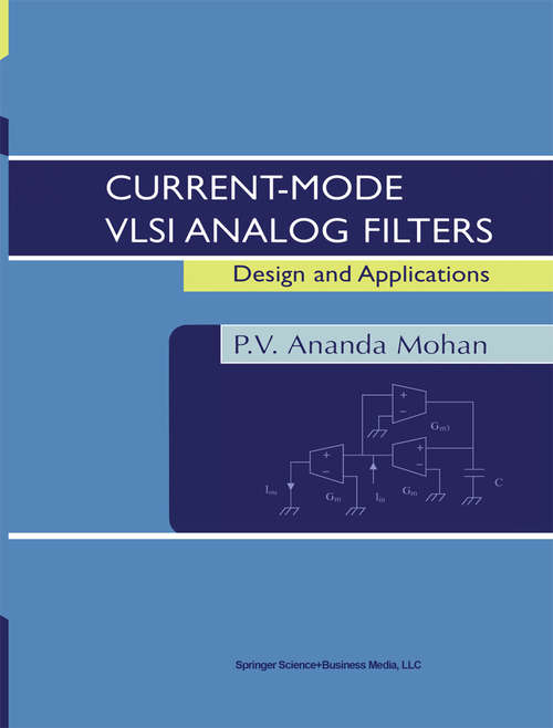 Book cover of Current-Mode VLSI Analog Filters: Design and Applications (2003)