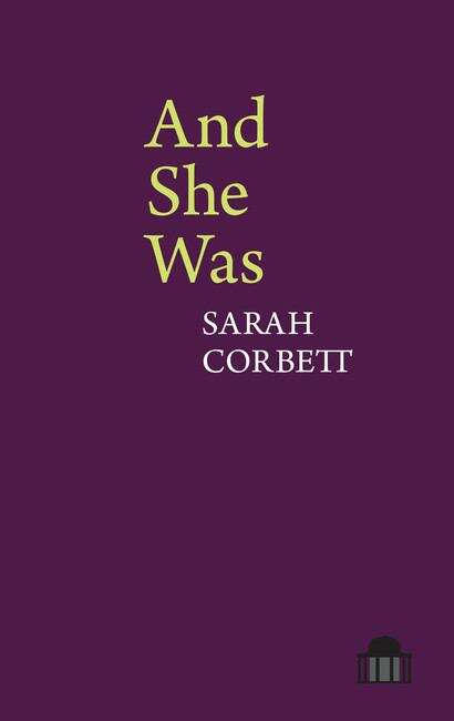 Book cover of And She Was: A Verse-Novel (Pavilion Poetry)