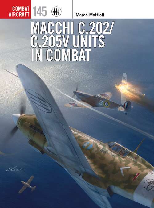 Book cover of Macchi C.202/C.205V Units in Combat (Combat Aircraft)