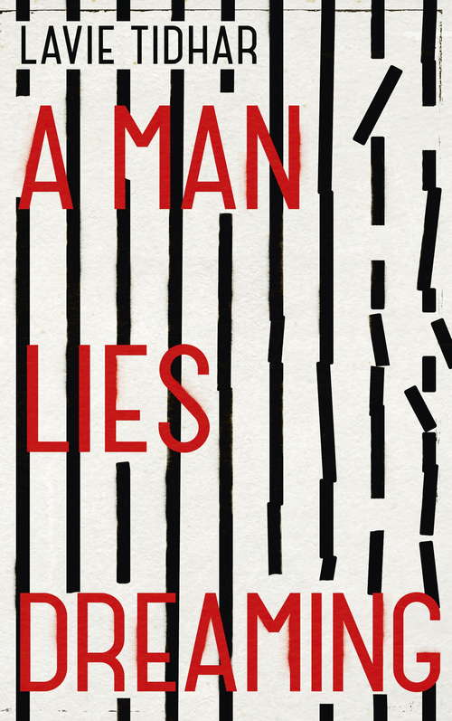 Book cover of A Man Lies Dreaming: Sometimes, it takes a mass murderer to catch a serial killer . . .
