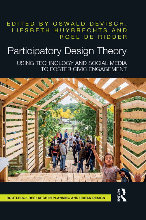Book cover of Participatory Design Theory: Using Technology and Social Media to Foster Civic Engagement