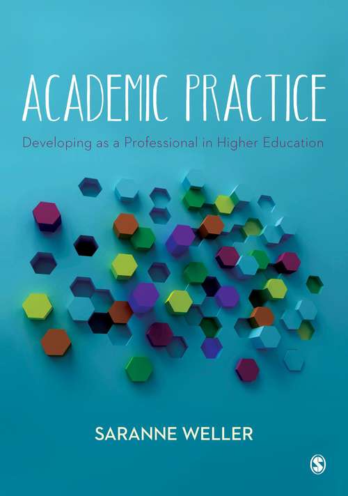Book cover of Academic Practice: Developing as a Professional in Higher Education (1st edition) (PDF)