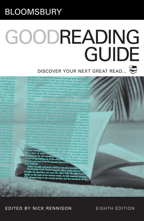 Book cover of Bloomsbury Good Reading Guide: Discover your next great read