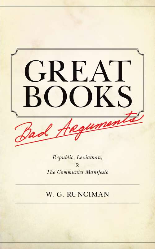 Book cover of Great Books, Bad Arguments: "Republic, Leviathan", and "The Communist Manifesto"