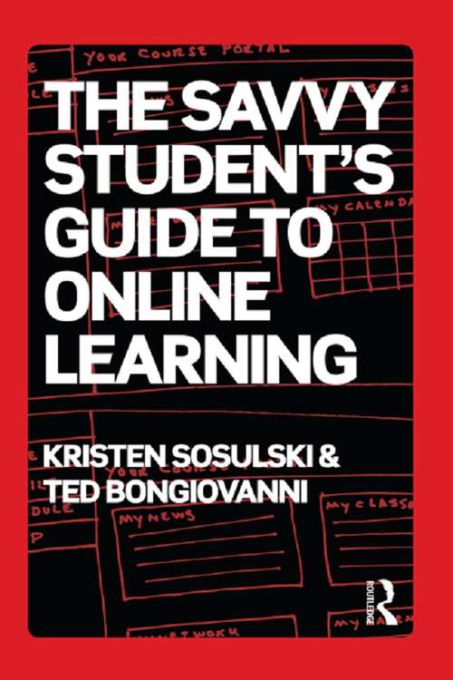 Book cover of The Savvy Student's Guide to Online Learning