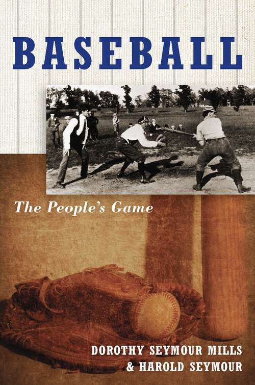 Book cover of Baseball: The People's Game