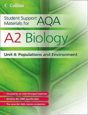 Book cover of Student Support Materials for AQA - A2 Biology Unit 4: Populations and Environment Unit 4 (PDF)