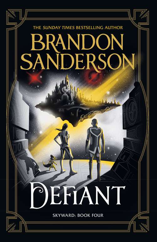 Book cover of Defiant: The Fourth Skyward Novel