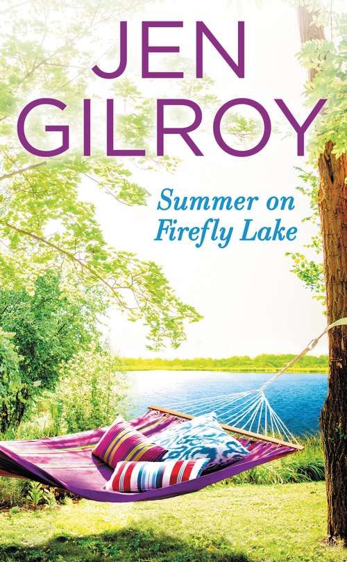 Book cover of Summer on Firefly Lake (Firefly Lake Ser. #2)