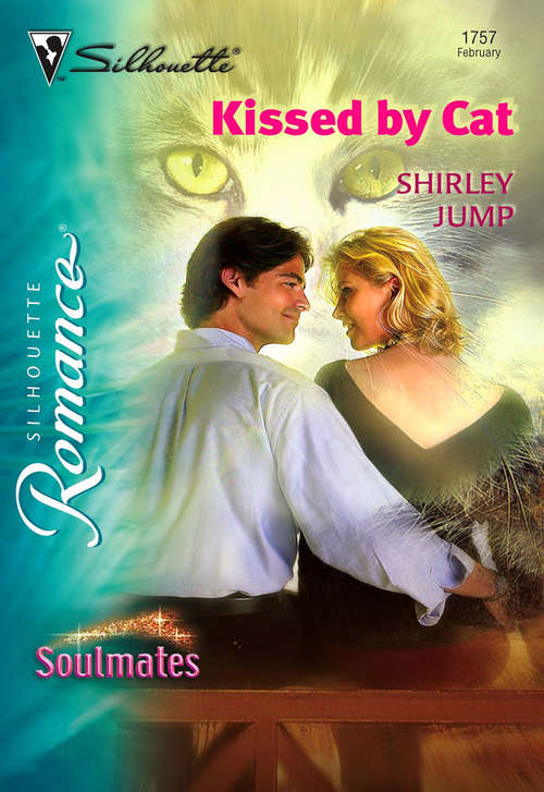 Book cover of Kissed by Cat (ePub First edition) (Mills And Boon Silhouette Ser.)