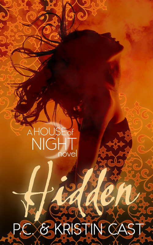 Book cover of Hidden: Number 10 in series (House of Night #10)