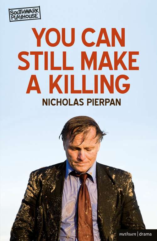 Book cover of You Can Still Make A Killing (Modern Plays)