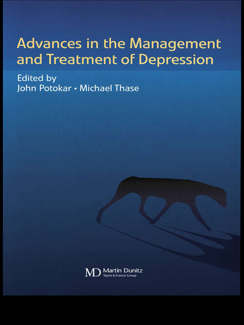 Book cover of Advances in Management and Treatment of Depression