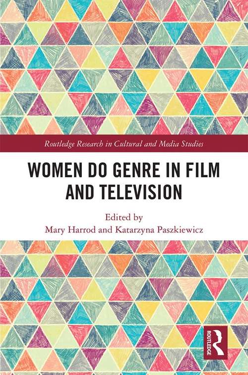 Book cover of Women Do Genre in Film and Television (Routledge Research in Cultural and Media Studies)