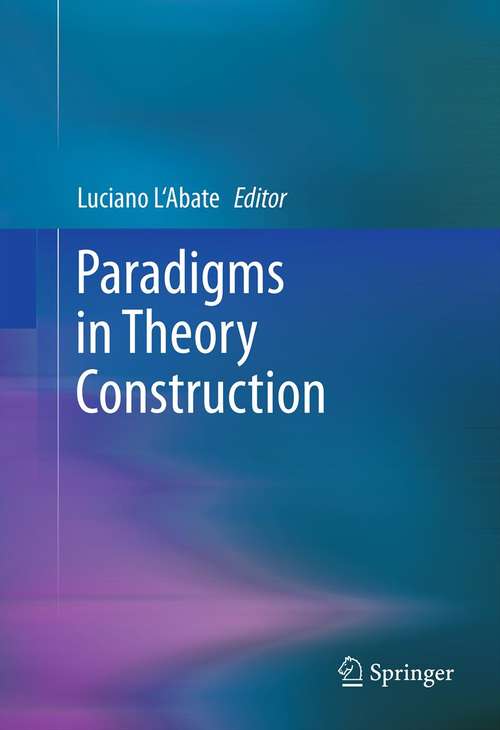 Book cover of Paradigms in Theory Construction (2012)