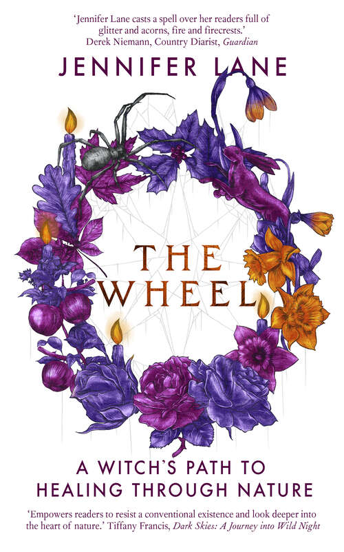 Book cover of The Wheel: A Witch's Path Back to the Ancient Self