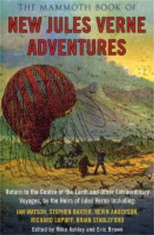 Book cover of The Mammoth Book of New Jules Verne Stories (Mammoth Books)