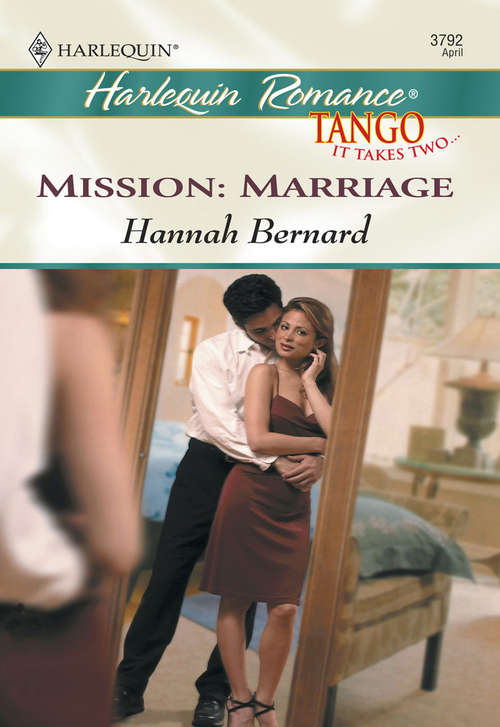 Book cover of Mission: Marriage (ePub First edition) (Mills And Boon Cherish Ser.)