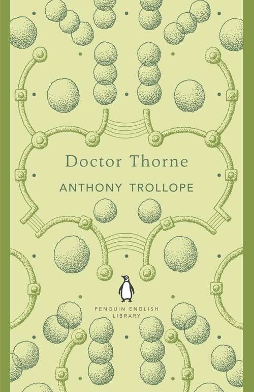 Book cover of Doctor Thorne: A Novel, Volume 1 (Nonsuch Classics Ser.)