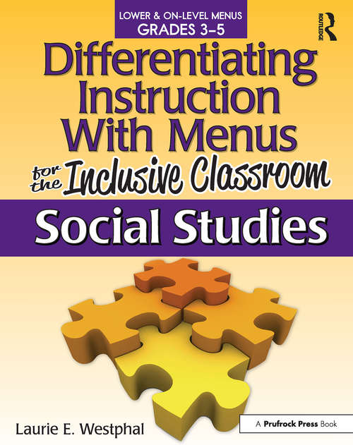 Book cover of Differentiating Instruction With Menus for the Inclusive Classroom: Social Studies (Grades 3-5)