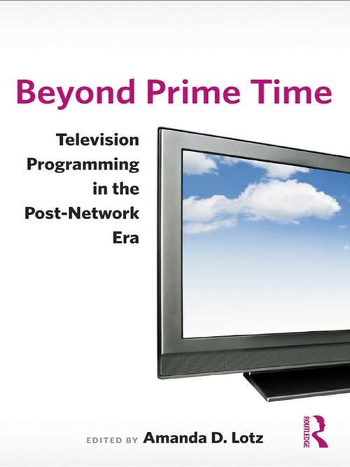 Book cover of Beyond Prime Time: Television Programming in the Post-Network Era
