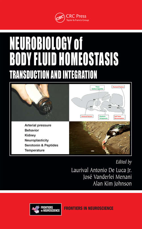Book cover of Neurobiology of Body Fluid Homeostasis: Transduction and Integration