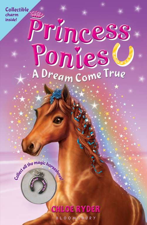 Book cover of Princess Ponies 2: A Dream Come True (Princess Ponies)