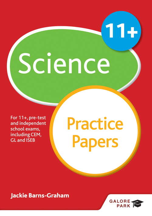 Book cover of 11+ Science Practice Papers: For 11+, pre-test and independent school exams including CEM, GL and ISEB