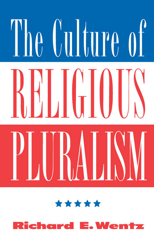 Book cover of The Culture Of Religious Pluralism