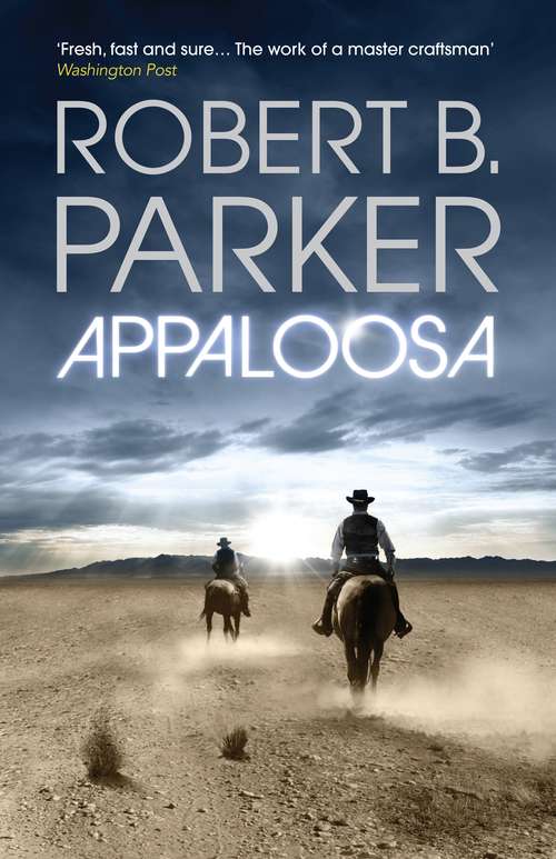 Book cover of Appaloosa (Main) (COLE & HITCH SERIES #0)