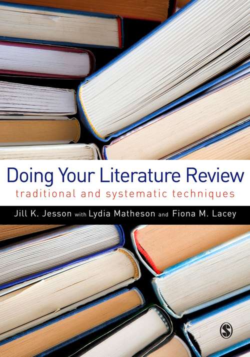 Book cover of Doing Your Literature Review: Traditional and Systematic Techniques (1st edition) (PDF) (First Edition)