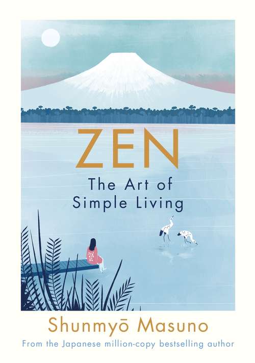 Book cover of Zen: The Art of Simple Living