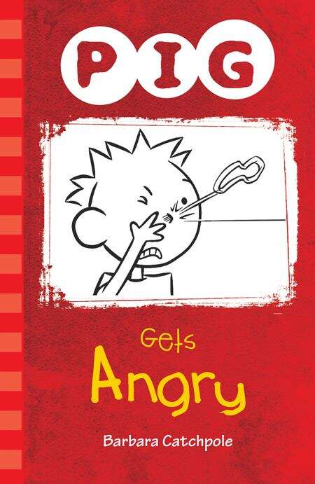 Book cover of PIG Gets Angry (Pig Ser.)