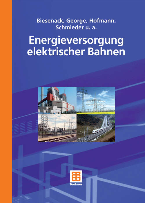 Book cover of Energieversorgung elektrischer Bahnen (2006)