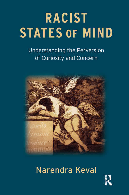 Book cover of Racist States of Mind: Understanding the Perversion of Curiosity and Concern