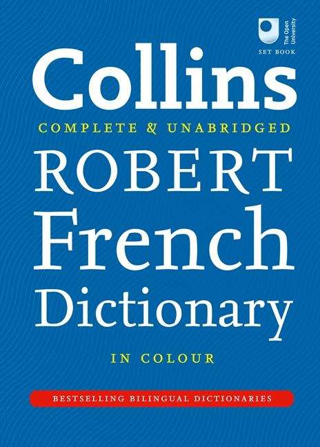 Book cover of Collins Robert French Dictionary (Collins Complete and Unabridged) (PDF)