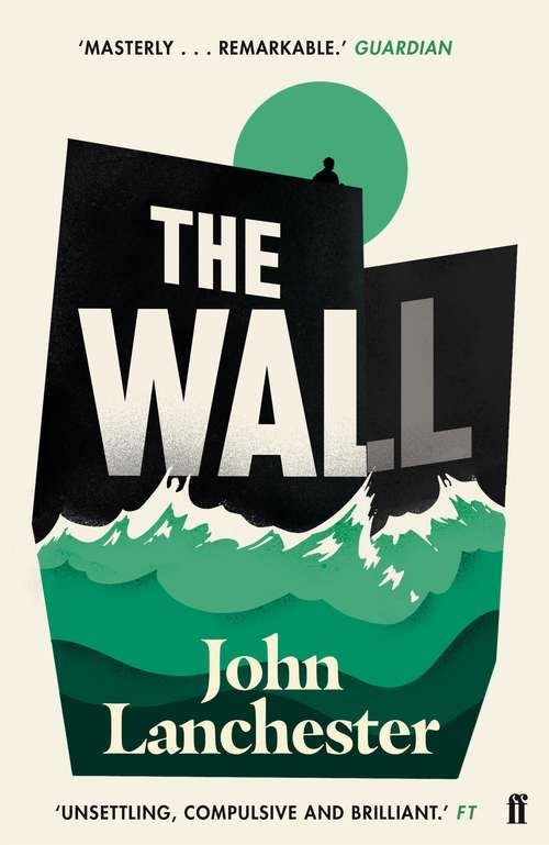 Book cover of The Wall: LONGLISTED FOR THE BOOKER PRIZE 2019 (Country Special - Canada EBook)